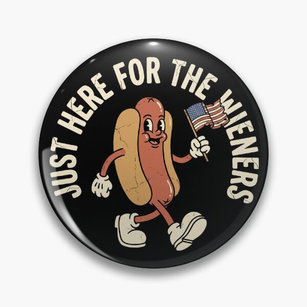 Item preview, Just Here For The Wieners Funny Shirt designed and sold by TeNovaStudio.