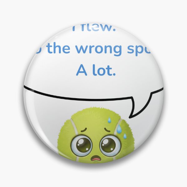 Item preview, Anime Tennis Ball — I Flew. To the Wrong Spot. A Lot. designed and sold by deepthinkanime.