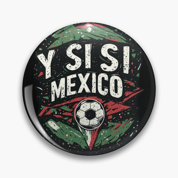 Item preview, Y Si Si Mexico - Passionate Football Fan Chant designed and sold by thepixelcloset.