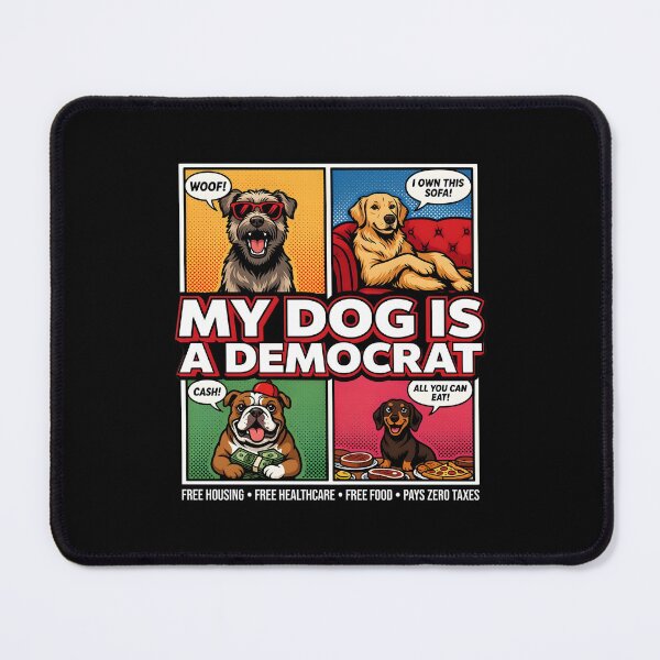 Item preview, My Dog is a Democrat Humorous Dog Owner designed and sold by Redgiant87x.