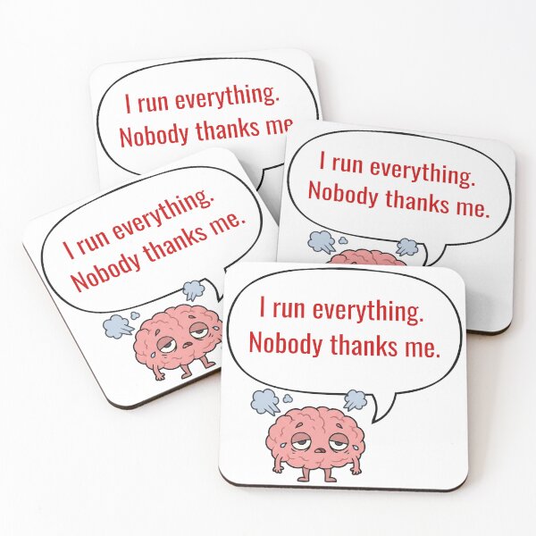 Item preview, Anime Brain — I Run Everything. Nobody Thanks Me. designed and sold by deepthinkanime.