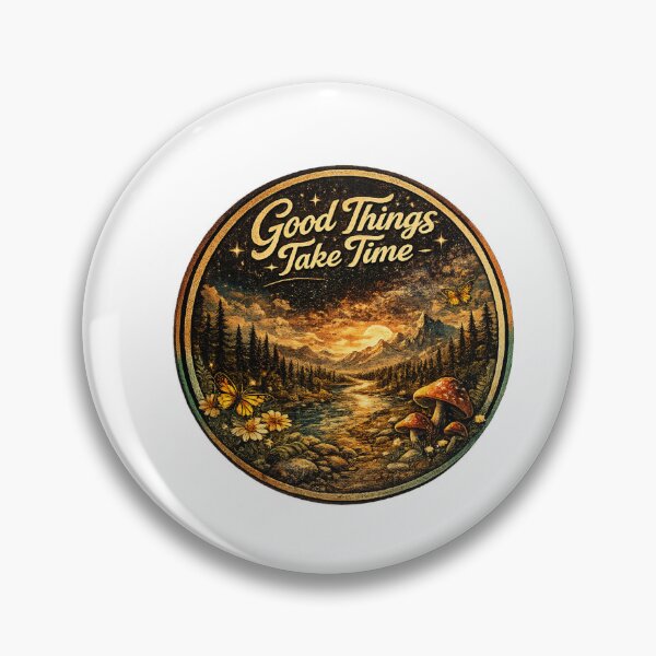 Item preview, Good Things Take Time designed and sold by PeterPunkt.