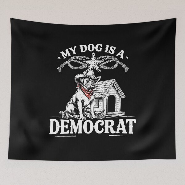 Item preview, My Dog is a Democrat Satirical Dog Humor designed and sold by Redgiant87x.