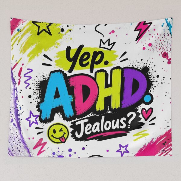 Item preview, Yep. ADHD. Jealous? | Funny ADHD Quote | Neurodivergent Sticker & Gift designed and sold by CollectionsJEm.