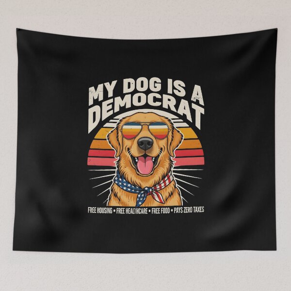 Item preview, My Dog is a Democrat Funny Pet Meme designed and sold by Redgiant87x.
