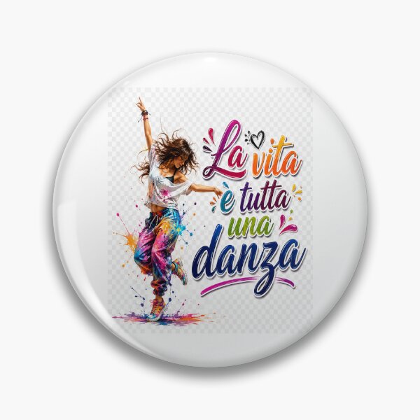 Item preview, La Vita è Tutta una Danza – Colorful Dance Inspirational Graphic  designed and sold by RipantinaFantasy .