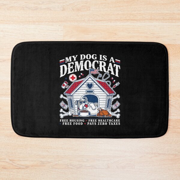 Item preview, My Dog is a Democrat Funny Political Parody for Every Dog Owner designed and sold by Redgiant87x.