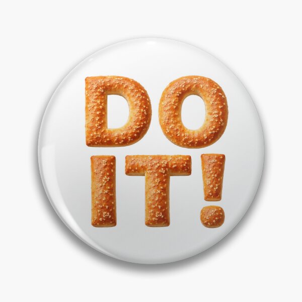 Item preview, Do It Prezel Bagel Bread Motivation Typography designed and sold by Inka Moon Design.