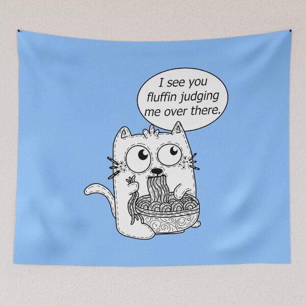 Item preview, Why You Fluffin Judging Me? designed and sold by MM92.