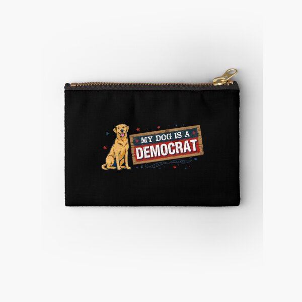Item preview, My Dog is a Democrat Spoiled Dog Meme designed and sold by Redgiant87x.