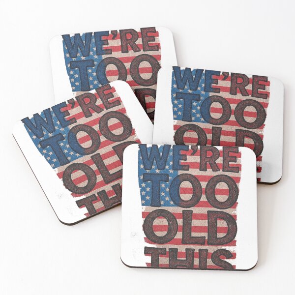 Item preview, We Are Too Old For This American Flag word cup Shirt designed and sold by BodaZZ.
