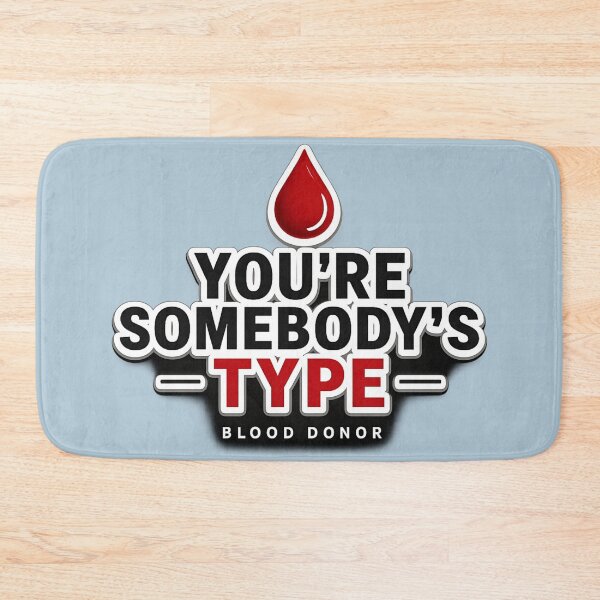 Item preview, You’re Somebody’s Type Blood Donor T-Shirt – Bold Blood Drop Awareness Design designed and sold by MartBook.