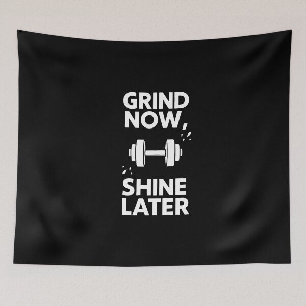 Item preview, Grind Now Shine Later | Gym Dumbbell Motivational Quote designed and sold by AstronautMerch.