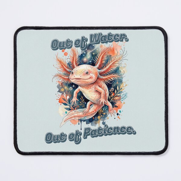 Item preview, Out of Water. Out of Patience. Funny Axolotl Watercolor | Sarcastic Amphibian Gift for Introverts designed and sold by Biedroneczka.