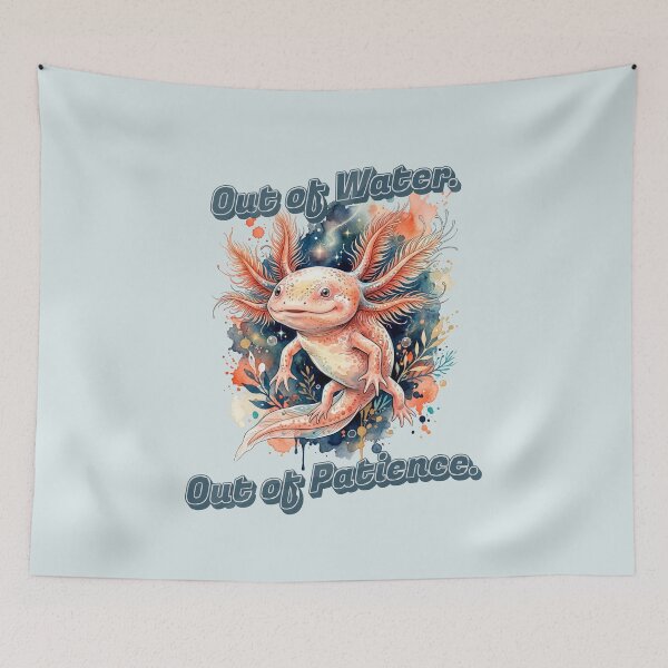 Item preview, Out of Water. Out of Patience. Funny Axolotl Watercolor | Sarcastic Amphibian Gift for Introverts designed and sold by Biedroneczka.