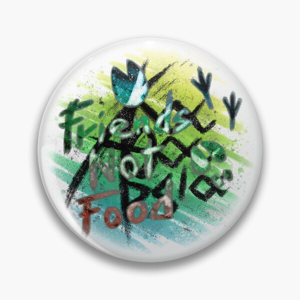 Item preview, Akatharsia : Friends not food designed and sold by Akatharsia.