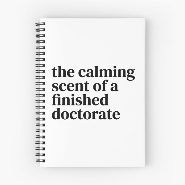 Item preview, The Calming Scent Of A Finished Doctorate Funny PhD Graduation designed and sold by raedattia.
