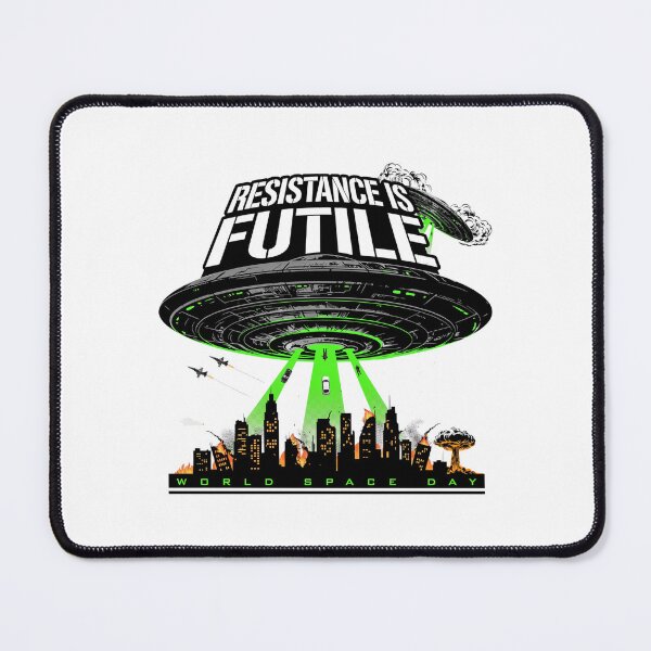 Item preview, Resistance Is Futile World Space Day Alien Invasion UFO Attack T-Shirt v3 designed and sold by DarylWelsh2024.