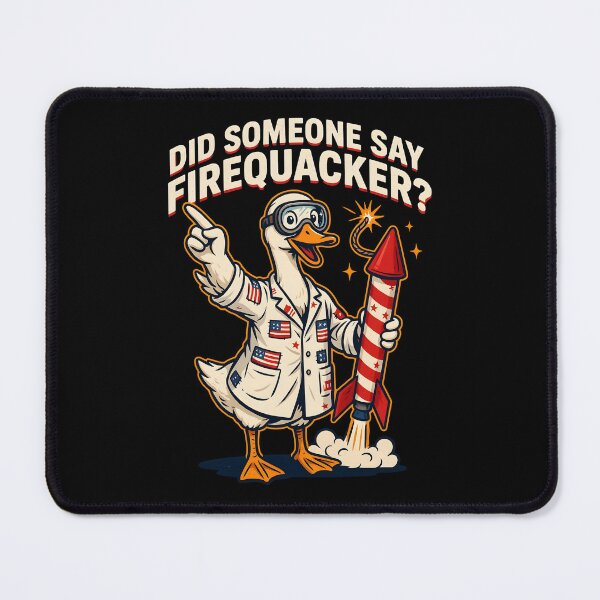Item preview, Did Someone Say Firequacker Fireworks Duck Pun for Patriotic Fun designed and sold by Redgiant87x.