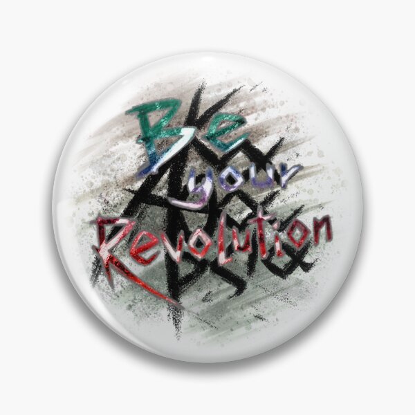 Item preview, Akatharsia : Be your revolution designed and sold by Akatharsia.