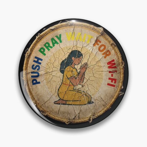 Item preview, Push Pray Until Something Happens, t shirts for Everyone designed and sold by OlaZ12.