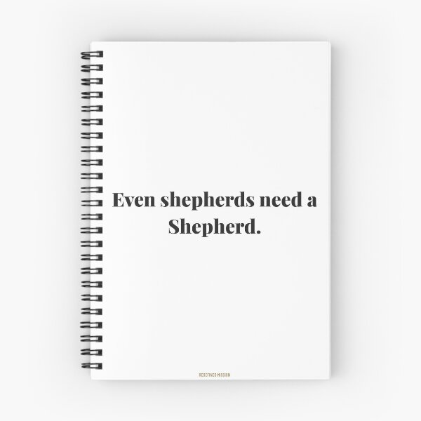 Item preview, Even shepherds need a Shepherd. | ReDefined Mission designed and sold by Redefined Mission’s Official Merchandise .