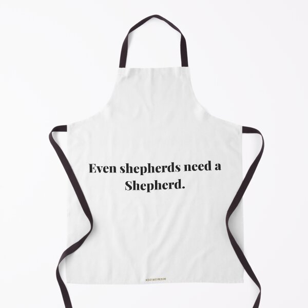 Item preview, Even shepherds need a Shepherd. | ReDefined Mission designed and sold by Redefined Mission’s Official Merchandise .