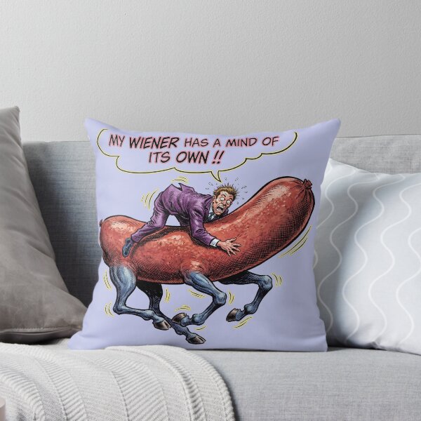 Item preview, My Wiener Has a Mind of Its Own! • Ride at Your Own Risk designed and sold by graficsfx.