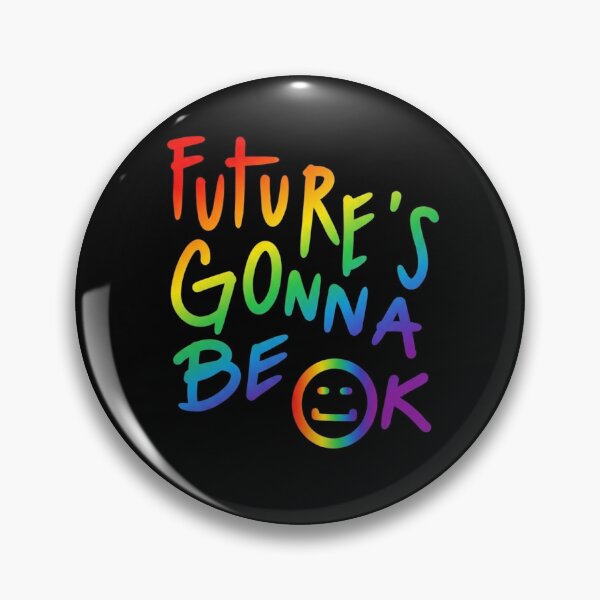 Item preview, Future's Gonna Be OK Rainbow Smiley designed and sold by creativerooney.