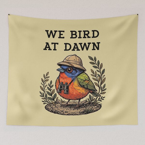Item preview, We Bird At Dawn Birdwatching Painted Bunting Birder Observer designed and sold by d247.