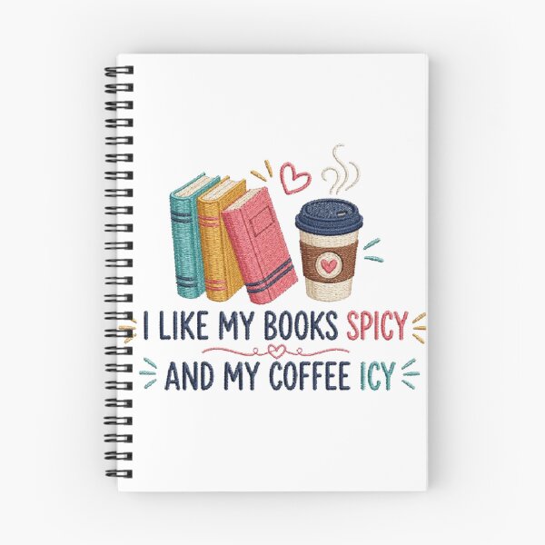 Item preview, I Like My Books Spicy and My Coffee Icy | Book Lover Funny Quote designed and sold by AveniaOficial.