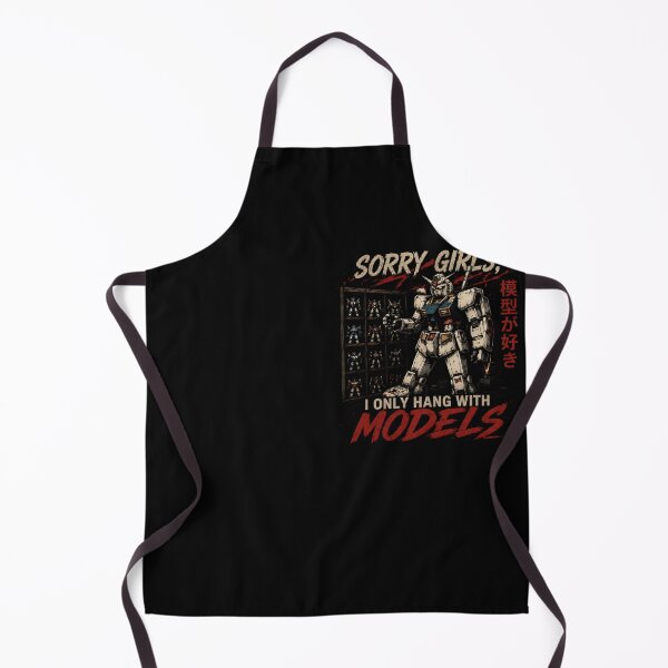 Item preview, Sorry Girls I Only Hang with Models Robot Builder designed and sold by Marblaes00.