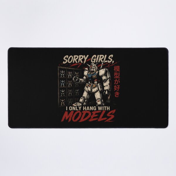 Item preview, Sorry Girls I Only Hang with Models Robot Builder designed and sold by Marblaes00.