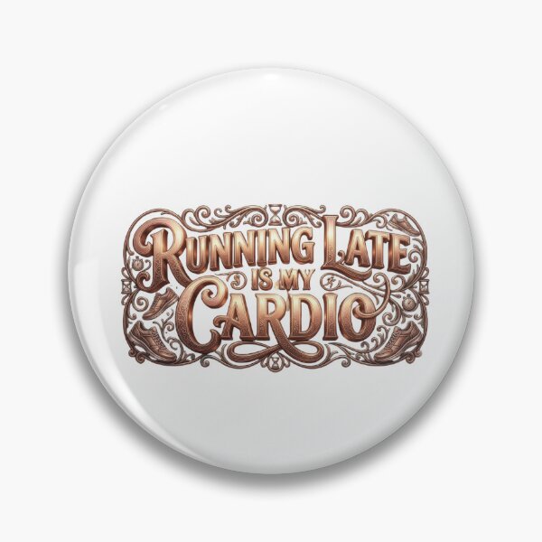 Item preview, Running late is my cardio designed and sold by manytshirts.