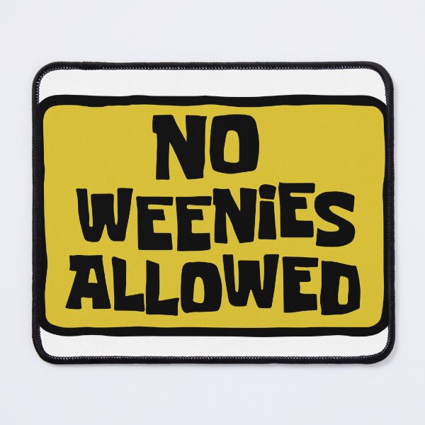 Item preview, No Weenies Allowed Funny Sticker | Retro Cartoon Sign designed and sold by PIXEL POP DESIGNS - Beyond the Norm!.