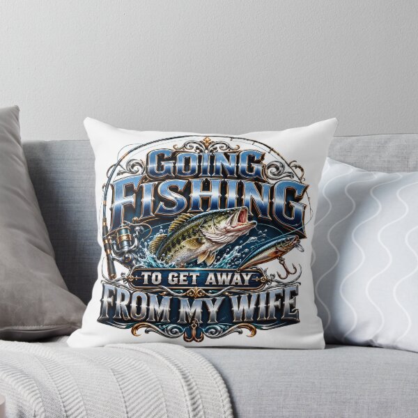 Item preview, Going fishing to get away from my wife designed and sold by manytshirts.