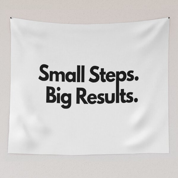 Item preview, Small Steps. Big Results. - White designed and sold by MidnightStandard.