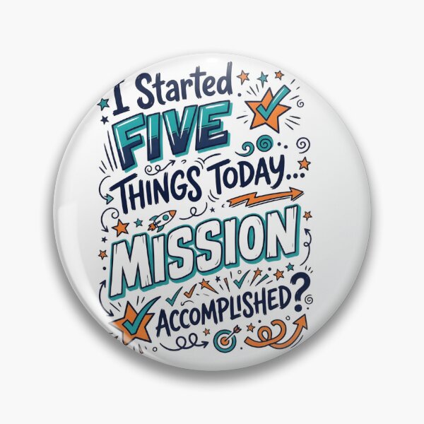 Item preview, I Started Five Things  Funny ADHD designed and sold by NovaPrints Designs.