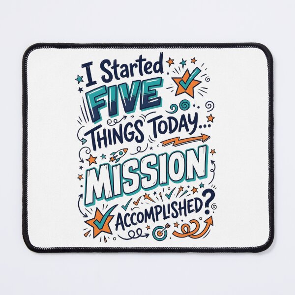 Item preview, I Started Five Things  Funny ADHD designed and sold by NovaPrints Designs.