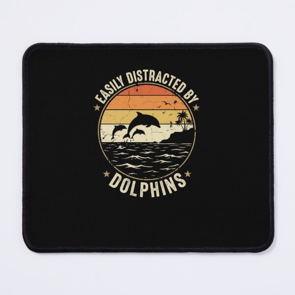 Item preview, Easily Distracted By Dolphins Ocean Lover Marine Animal Enthusiast designed and sold by JonesFlora2025.