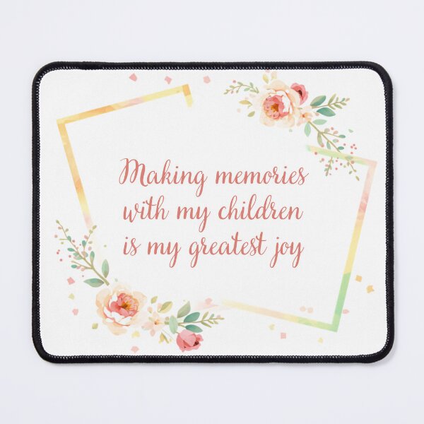 Item preview, Making Memories With My Children Greatest Joy designed and sold by CozyMomDesign.