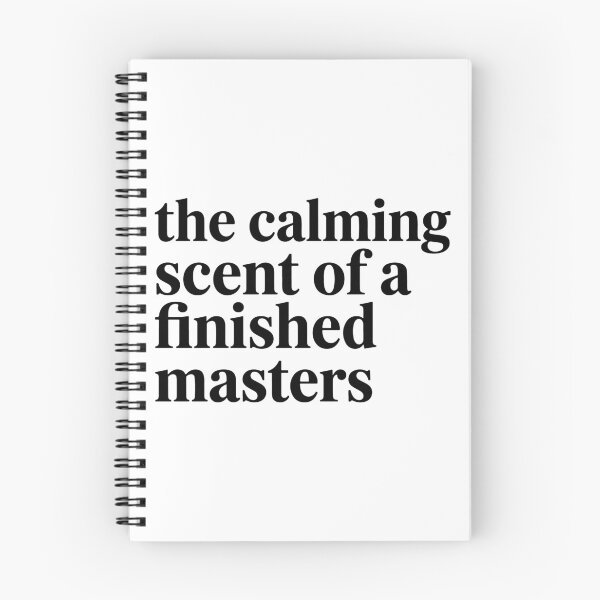 Item preview, The Calming Scent Of A Finished Masters Funny designed and sold by raedattia.