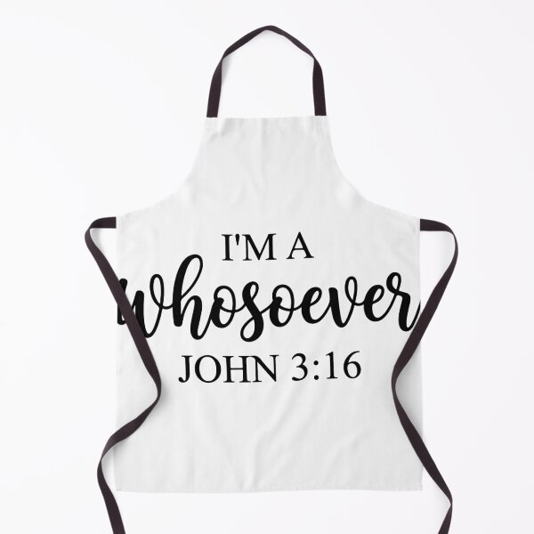 Item preview, I'm A Whosoever John 3 16 Christian Bible Verse Faith Quotes designed and sold by raedattia.
