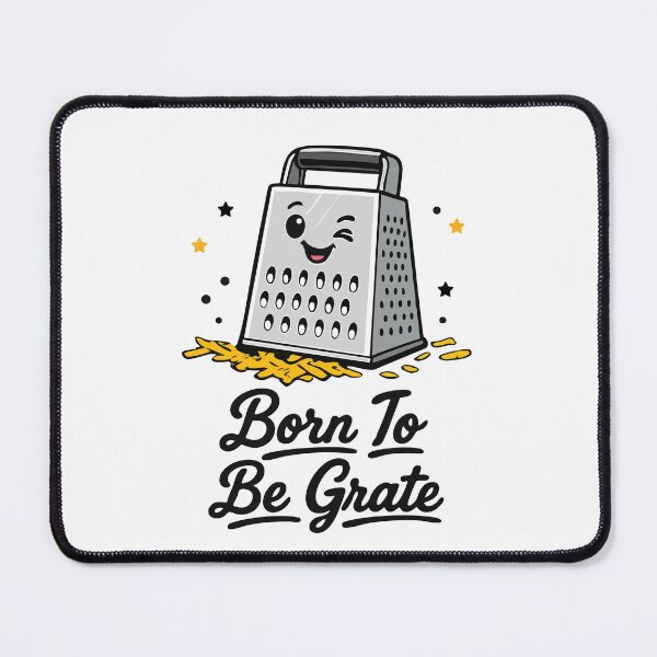 Item preview, Born to Be Grate – Funny Cheese Grater Pun Design designed and sold by Apotheosis by Irie Meraki.