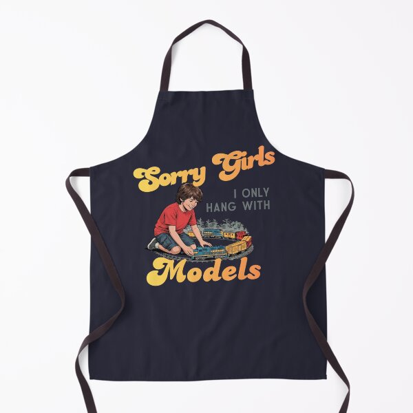 Item preview, Sorry Girls I Only Hang With Models designed and sold by BlueprintBold.