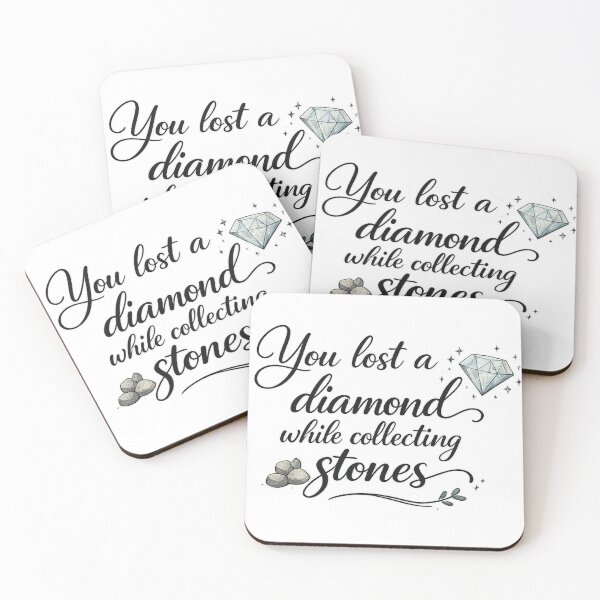 Item preview, You Lost a Diamond While Collecting Stones designed and sold by LumatoneStudio.