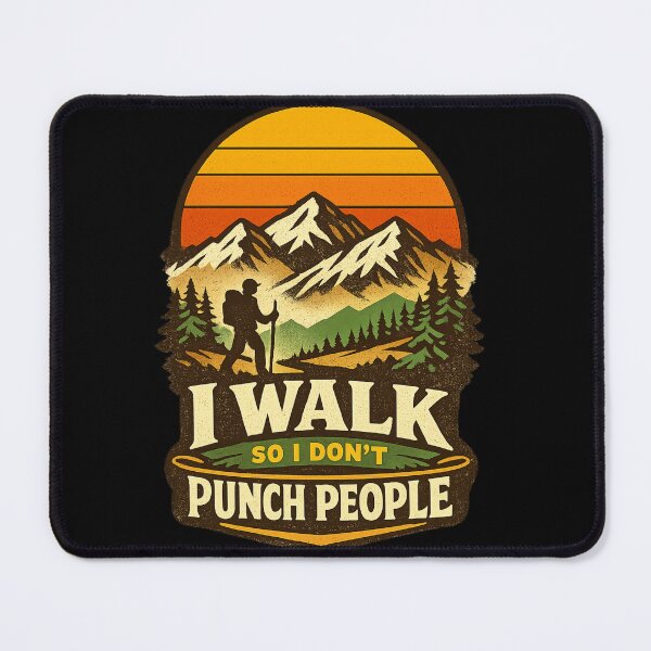 Item preview, I Walk So I Don’t Punch People – Funny Hiking Retro Mountain Sunset Design designed and sold by MartBook.