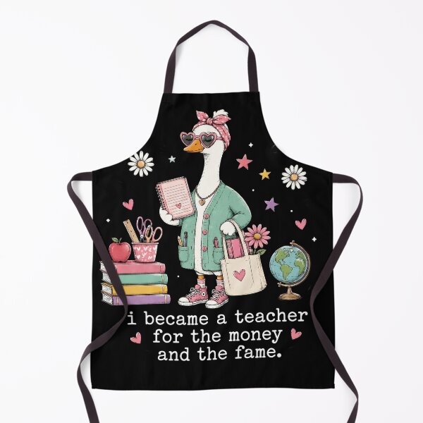 Item preview, I Became A Teacher For The Money And The Fame Funny Goose designed and sold by VGAfanatic.
