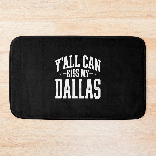 Item preview, Y'all Can Kiss My Dallas Texas Pride Supporter designed and sold by SofenArt.
