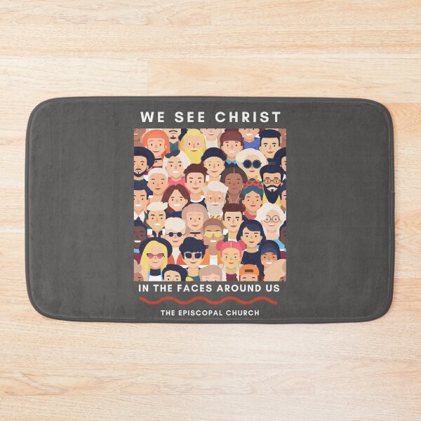 Item preview, We See Christ in the Faces Around Us - The Episcopal Church designed and sold by Canterbury Episcopal Campus Ministry at Texas Tech University .